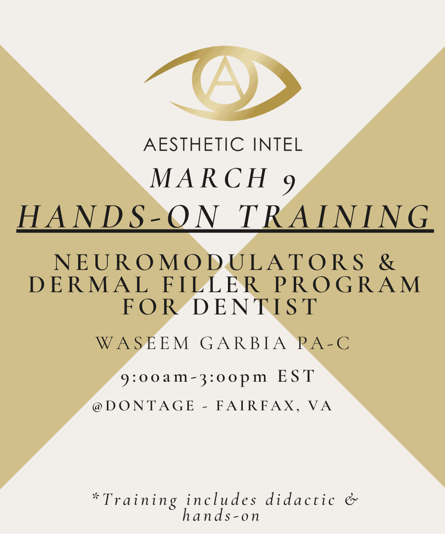 Hands on Training Neuromodulators & Dermal Filler program for Dentist | Aesthetic Intel in Fairfax, VA