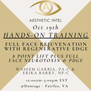 Mastering Full Face Rejuvenation with a Regenerative Edge/8 Point Lift -10/19/25