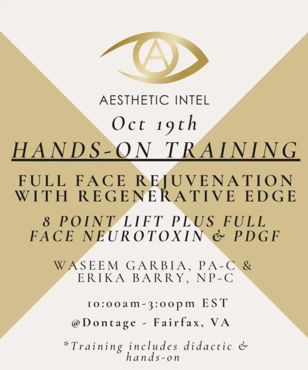 Mastering Full Face Rejuvenation with a Regenerative Edge/8 Point Lift -10/19/25
