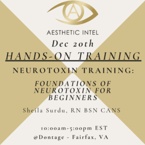 Saturday December 20 , 2025 – Foundations of Neurotoxin Hands-on Course